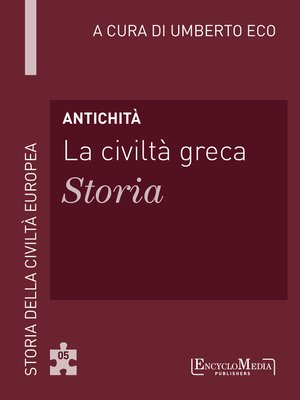 cover image of Antichità--La civiltà greca--Storia